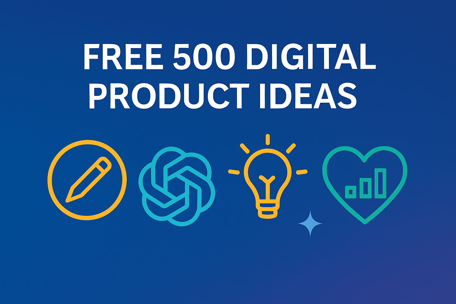 Free 500 Digital Product Ideas