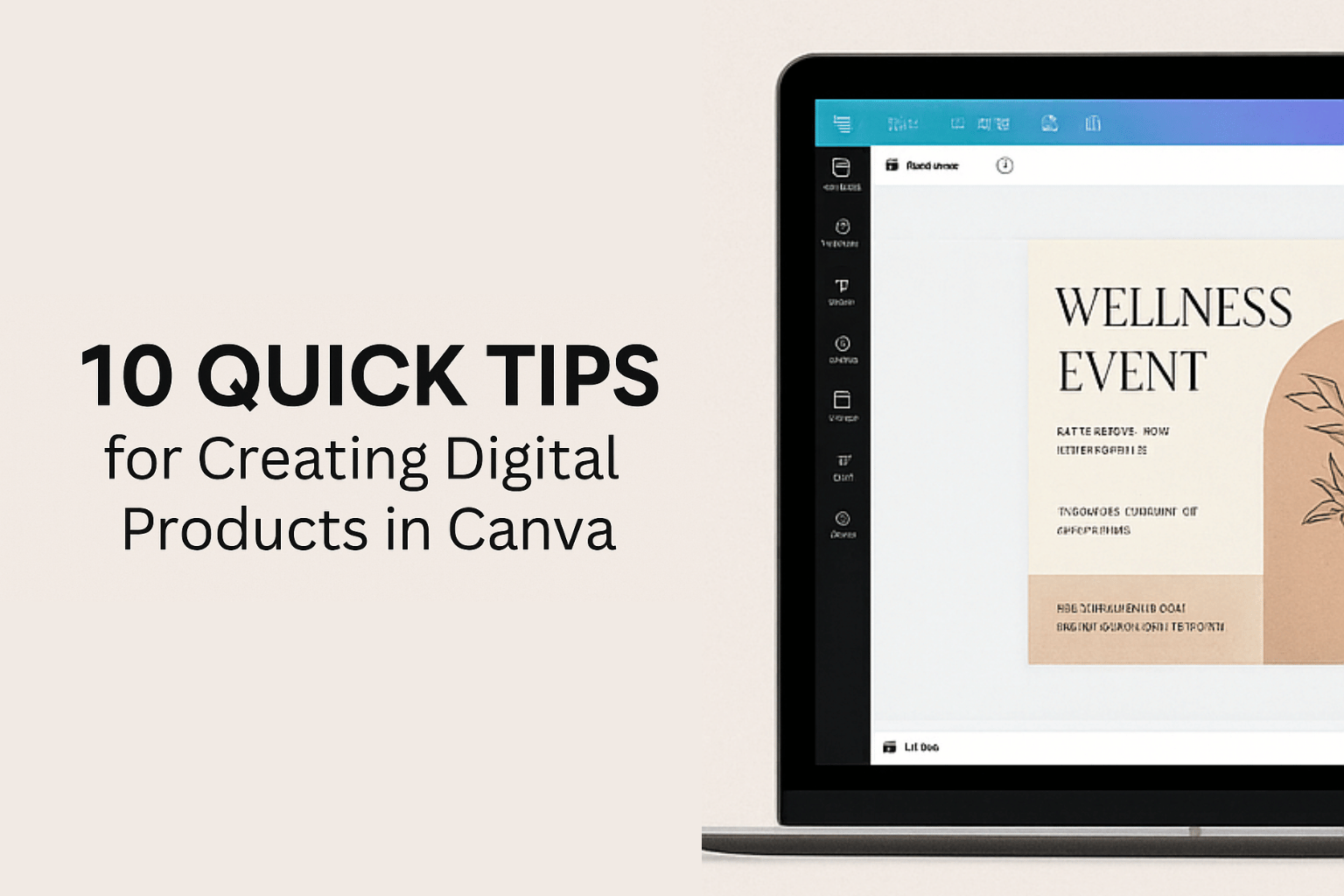 10 Quick Tips for Creating Digital Products in Canva