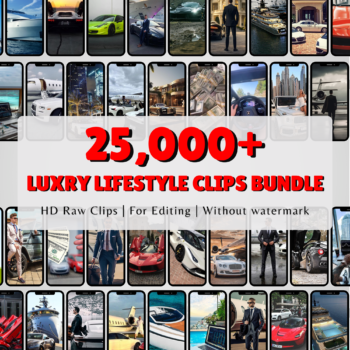 25000+ Luxury Lifestyle HD Clips Bundle