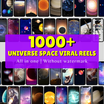 1000+ Viral Space Reels Bundle