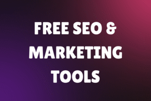 Free SEO & Marketing Tools