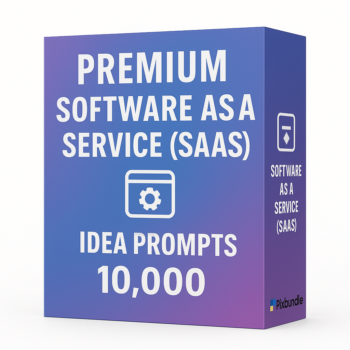 Premium 10000 Software as a Service (SaaS) Idea Prompts Bundle