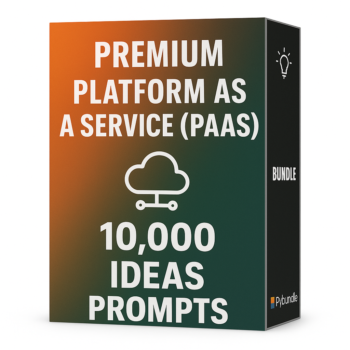 Premium 10000 Platform as a Service (PaaS) Ideas Prompts Bundle