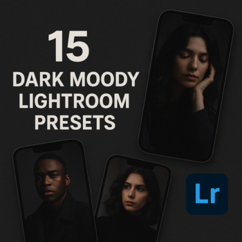 15 Dark Moody Lightroom Presets