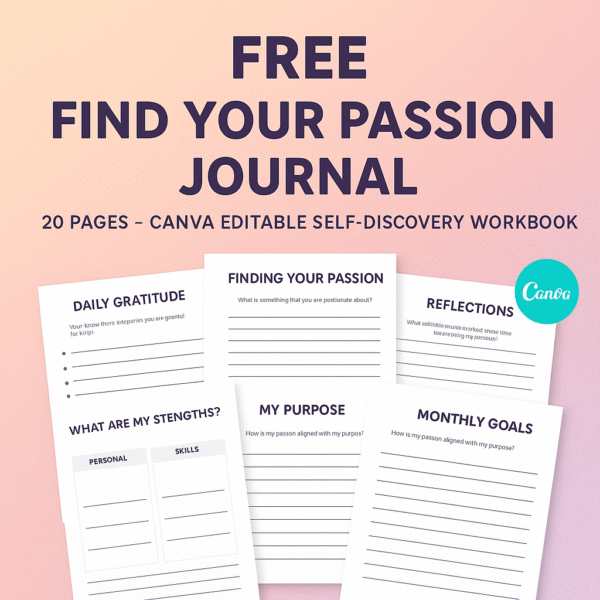 Free Find Your Passion Journal 20 Pages