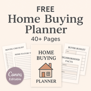 Free Home Buying Planner 40+ Pages
