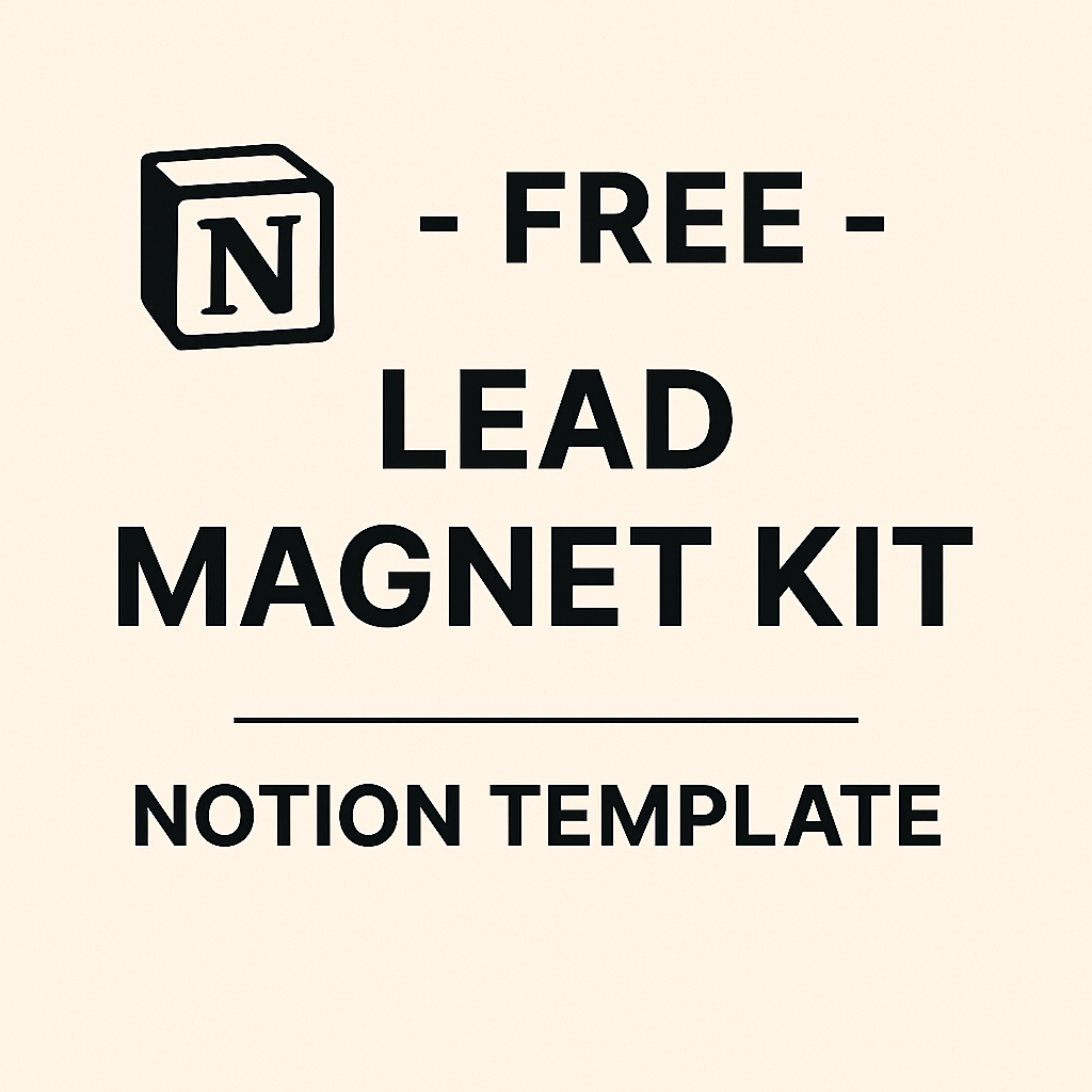 Free Lead Magnet Kit Notion Template