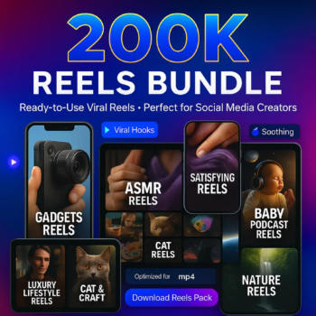 200K+ Viral Reels Bundle
