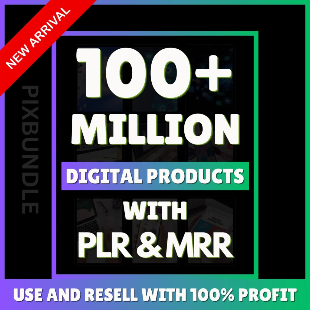 100 Million Digital Products Bundle